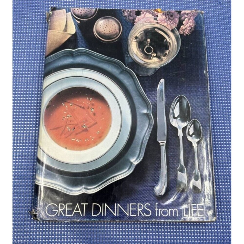 Great Dinners From Life Time-Life Books Hardcover 1970 Reprint With‎ Dust Jacket